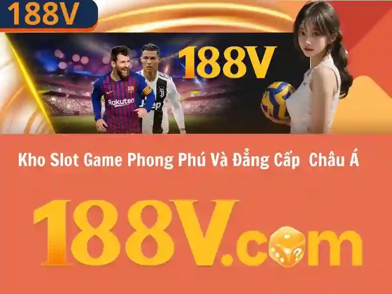 Khám phá nguồn gốc của 188v