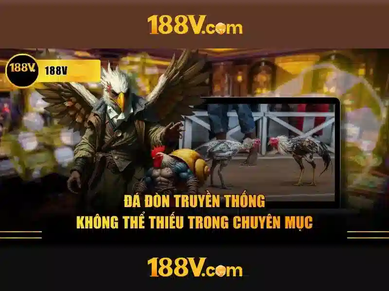 188v còn: hành trình thương hiệu và trải nghiệm tối ưu