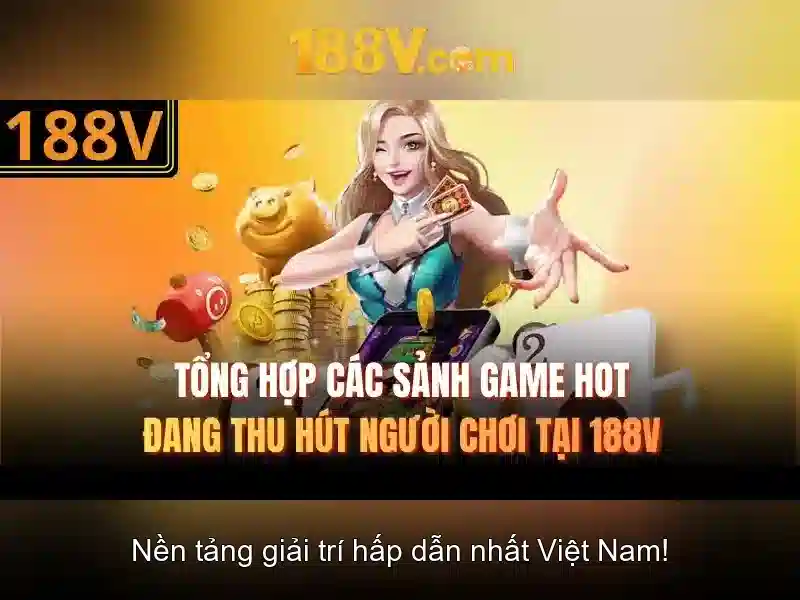 khuyến mãi 188v – tổng quan chủ đề và giá trị cốt lõi